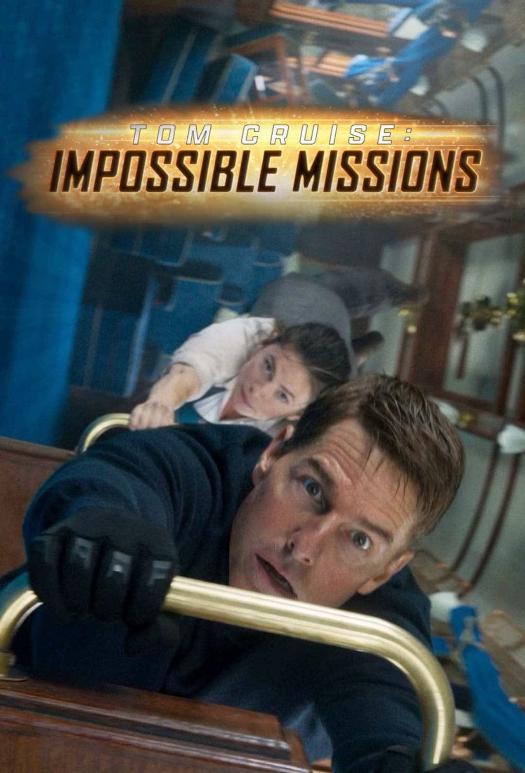 Постер Tom Cruise: Impossible Missions